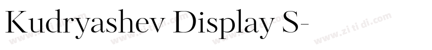Kudryashev Display S字体转换 Kudryashev Display S字体转换